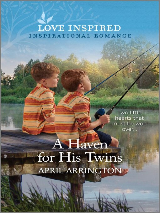 Title details for A Haven for His Twins by April Arrington - Available